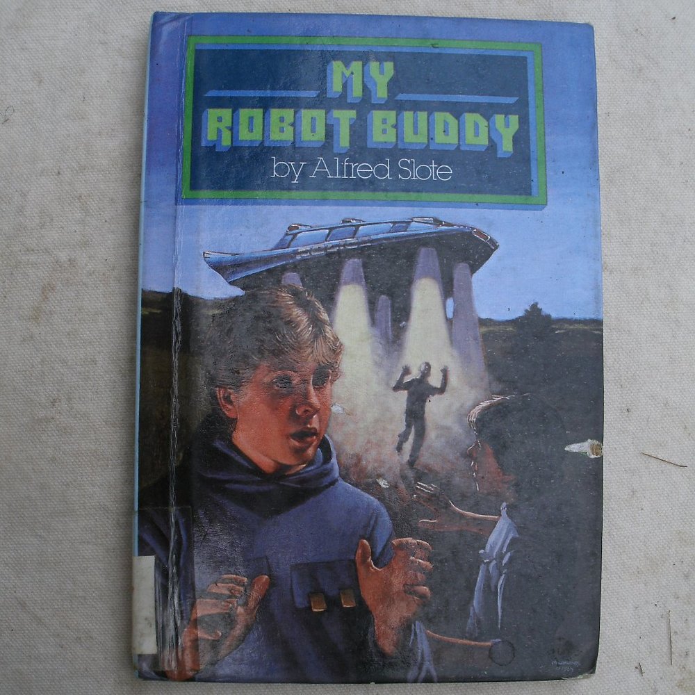 My Robot Buddy by Alfred Slate Childrens book